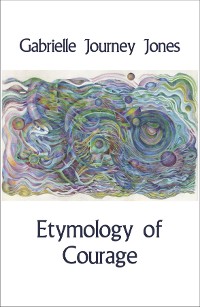 Cover Etymology of Courage