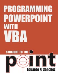 Cover Programming PowerPoint With VBA Straight to the Point