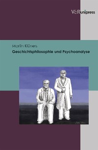 Cover Geschichtsphilosophie und Psychoanalyse