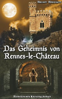 Cover Das Geheimnis von Rennes-le-Château