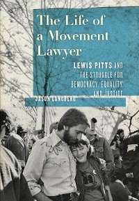 Cover The Life of a Movement Lawyer