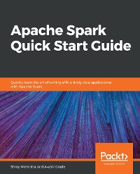 Cover Apache Spark Quick Start Guide