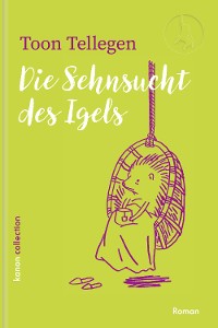 Cover Die Sehnsucht des Igels