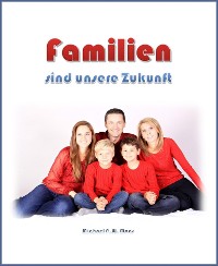 Cover Familien sind unsere Zukunft