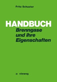 Cover Handbuch der Brenngase und ihrer Eigenschaften