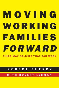 Cover Moving Working Families Forward
