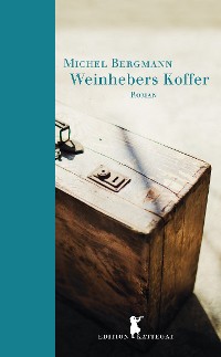 Cover Weinhebers Koffer