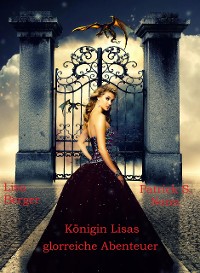 Cover Königin Lisas glorreiche Abenteuer