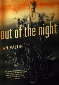 Cover Out of the Night: The Memoir of Richard Julius Herman Krebs alias Jan Valtin
