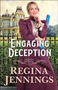 Cover Engaging Deception (The Joplin Chronicles Book #3)