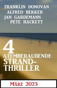 Cover 4 Atemberaubende Strand Thriller März 2023