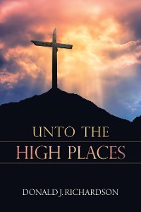 Cover Unto the High Places