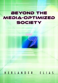 Cover Beyond the media optimized society