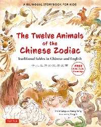 Cover Twelve Animals of the Chinese Zodiac