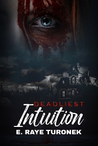 Cover Deadliest Intuition