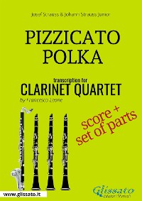 Cover Pizzicato Polka - Clarinet Quartet score & parts