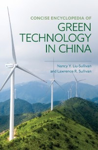 Cover Concise Encyclopedia of Green Technology in China