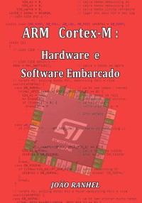 Cover Arm Cortex-m: Hardware E Software Embarcado