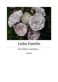 Cover Liebe Familie - Teil 1