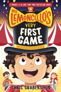 Cover Mr. Lemoncello's Very First Game