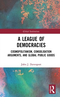 Cover A League of Democracies