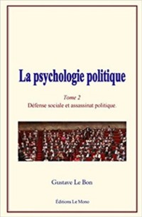 Cover La psychologie politique (Tome 2)