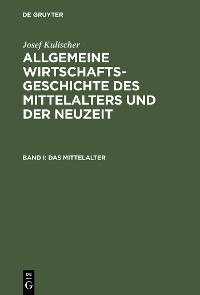 Cover Allgemeine Wirtschaftsgeschichte des Mittelalters und der Neuzeit