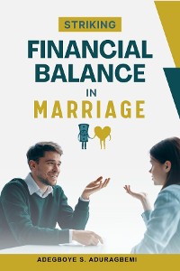 Cover Striking Financial Balance in Marriage