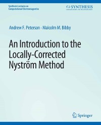 Cover Introduction to the Locally Corrected Nystrom Method