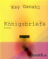 Cover Königsbriefe