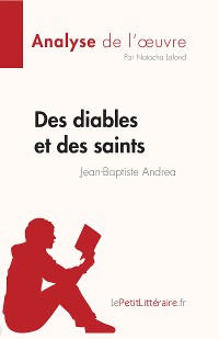 Cover Des diables et des saints de Jean-Baptiste Andrea (Analyse de l'œuvre)