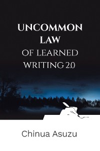 Cover Uncommon Law of Learned Writing 2.0