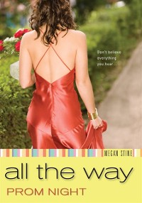 Cover Prom Night: All the Way