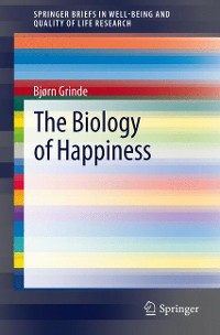 Cover The Biology of Happiness