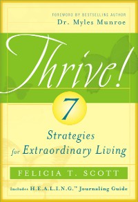 Cover THRIVE! 7 Strategies for Extraordinary Living
