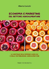 Cover Economia e Marketing del settore agroalimentare