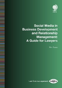 Cover Social Media in Business Development and Relationship Management