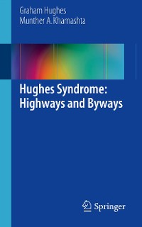 Cover Hughes Syndrome: Highways and Byways