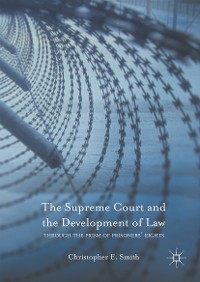 Cover The Supreme Court and the Development of Law