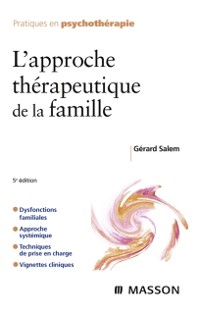 Cover L''approche thérapeutique de la famille