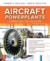 Cover Aircraft Powerplants: Powerplant Certification, Tenth Edition
