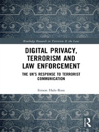 Cover Digital Privacy, Terrorism and Law Enforcement