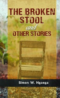 Cover The Broken Stool and Other Stories