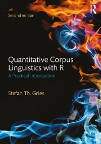 Cover Quantitative Corpus Linguistics with R