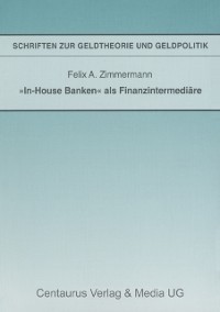 Cover "In-House Banken" als Finanzintermediäre