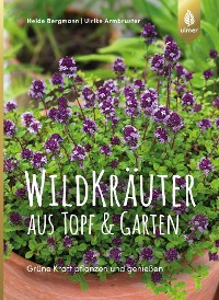 Cover Wildkräuter aus Topf und Garten