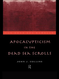 Cover Apocalypticism in the Dead Sea Scrolls