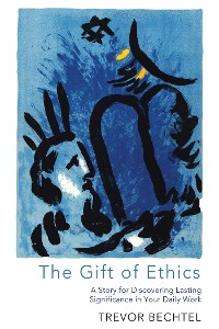 Cover The Gift of Ethics