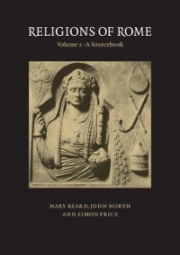 Cover Religions of Rome: Volume 2, A Sourcebook