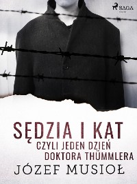 Cover Sędzia i kat, czyli jeden dzień doktora Thümmlera